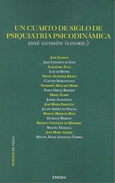 UN CUARTO DE SIGLO DE PSIQUIATRIA PSICODINAMICA - 9788415458869